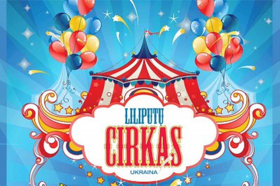 Kviečiame į liliputų cirką iš Ukrainos! - Visagine