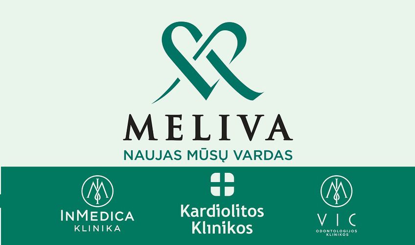 Клиники «InMedica», «Kardiolitos klinikos» и стоматологические клиники VIC отныне будут работать под новым общим именем – «Meliva».