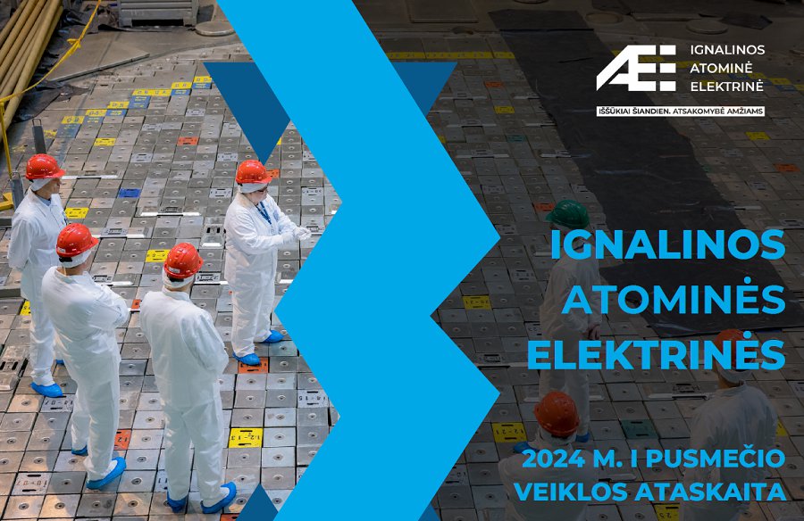 Полугодие ИАЭС: подписаны важные договоры, увеличивается площадь для зеленой лужайки - В Висагинасе