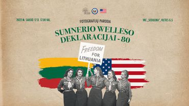 Visagine kelionę po Lietuvą tęsia paroda, pristatanti JAV ir Lietuvos draugystės simbolį – Sumner Welles deklaraciją
