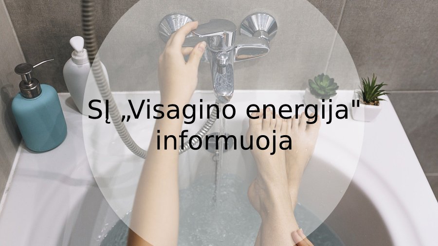 Об отключении горячей воды - В Висагинасе