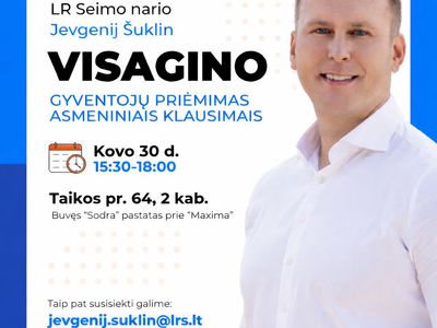 Прием жителей Висагинаса членом Сейма Литовской Республики Евгением Шуклиным - В Висагинасе
