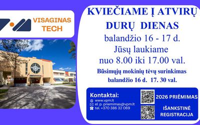 „Visaginas TECH“ kviečia į atvirų durų dieną. - Visagine