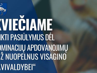 Приглашаем выдвигать кандидатов на награды «За заслуги перед Висагинским самоуправлением» - В Висагинасе