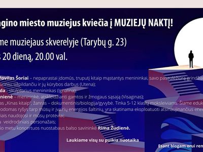 VšĮ Visagino meisto muziejus kviečia į MUZIEJŲ NAKTĮ! - Visagine
