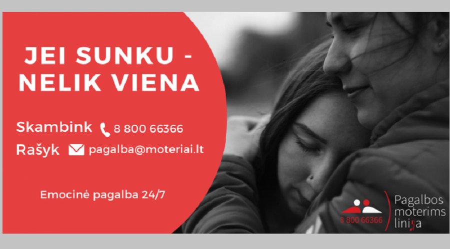 Если тяжело – не оставайтесь одни! В Висагинасе есть специализированный центр помощи - Происшествия и криминал