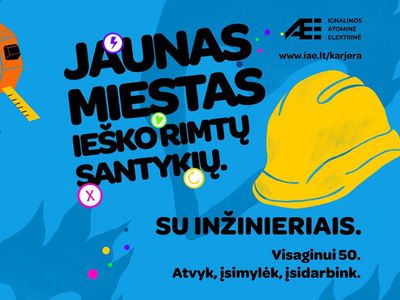 Игналинская атомная электростанция приглашает открыть для себя Висагинас – молодой город, готовый к серьёзным отношениям - В Висагинасе