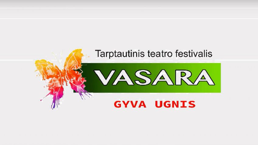 Театральный фестиваль «VASARA – «Живой огонь» приходит в Висагинас