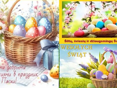 Su Šventomis Velykomis!  С Воскресением Христовым! - В Висагинасе