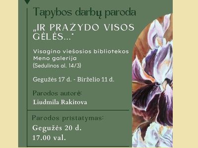 «И расцвели все цветы…» - В Висагинасе